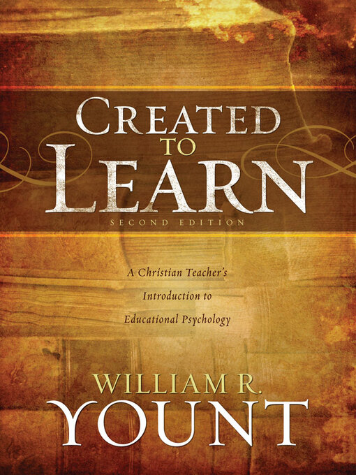Title details for Created to Learn by William Yount - Available